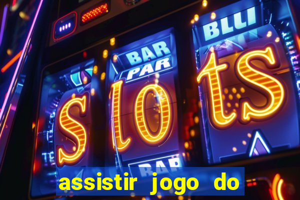 assistir jogo do flamengo multicanais